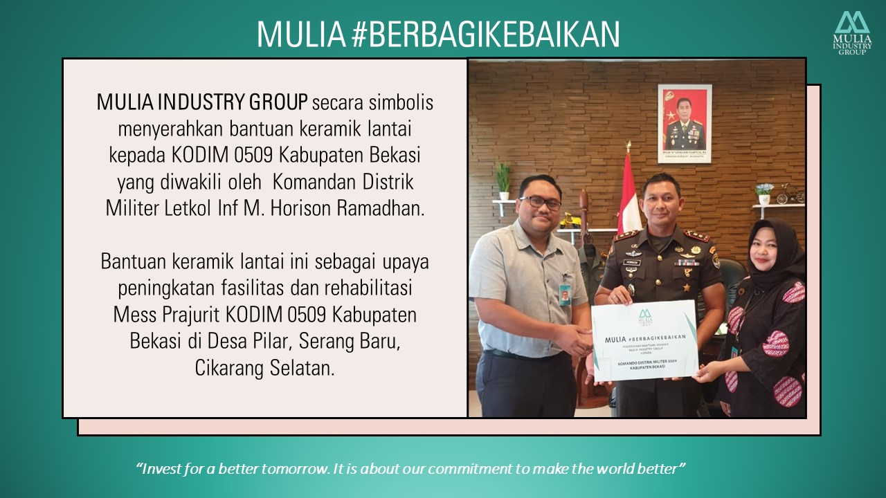 MULIA #BerbagiKebaikan untuk Rehabilitasi Mess Prajurit KODIM 0509 Kabupaten Bekasi